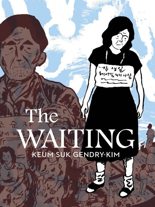 Title details for The Waiting by Keum Suk Gendry-Kim - Available